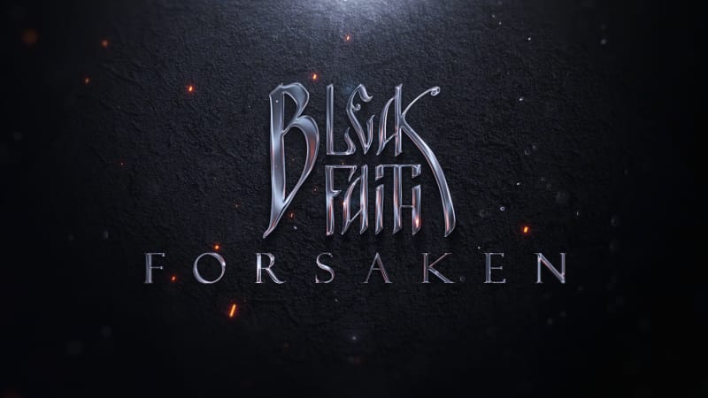 Quoi de neuf pour Bleak Faith