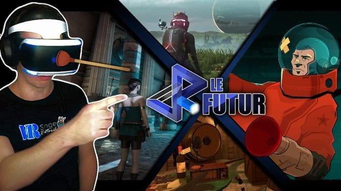 VR Le Futur #110 : Yupitergrad, Echo VR... L'émission 100% Réalité Virtuelle !