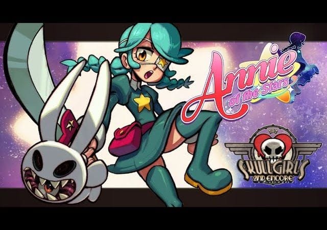 Skullgirls 2nd Encore - Annie Teaser Trailer