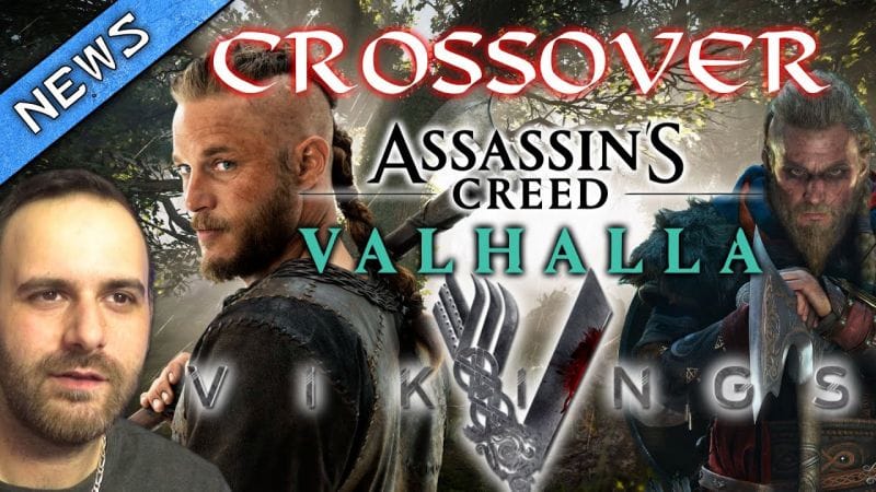UN CROSSOVER ENTRE ASSASSIN'S CREED VALHALLA ET LA SERIE VIKINGS POUR BIENTÔT ?