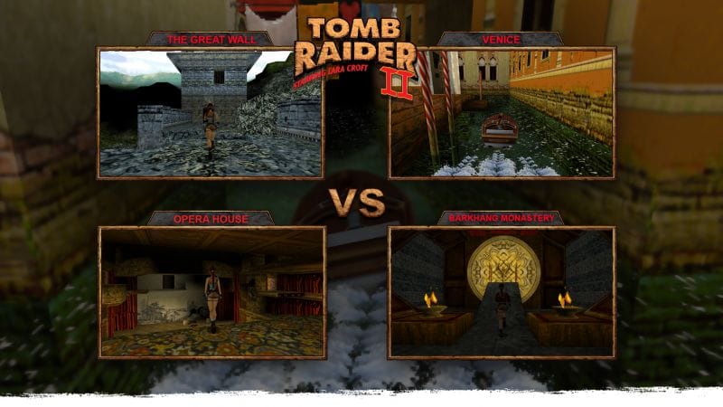 25 ans de Tomb Raider: Sondage: Quel est votre niveau préférée de Tomb Raider II: Starring Lara Croft ?