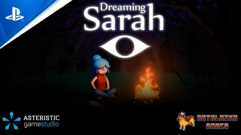 Dreaming Sarah - Launch Trailer | PS5, PS4