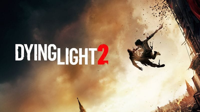 Dying Light 2 donnera enfin des nouvelles le 17 mars