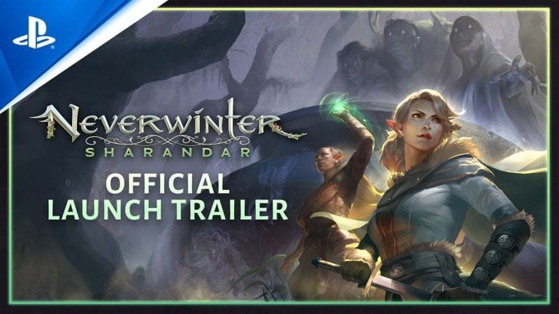 Neverwinter: Sharandar - Official Launch Trailer | PS4