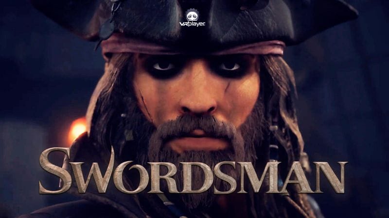 PSVR : Swordsman VR divulgue sa MAJ Pirates sur PlayStation VR
