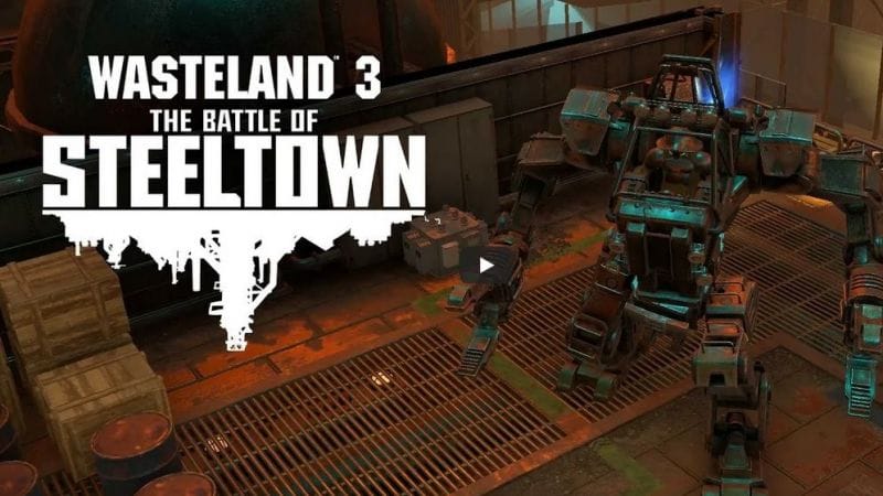 Wasteland 3 : Le trailer du premier DLC - The Battle of Steeltown !