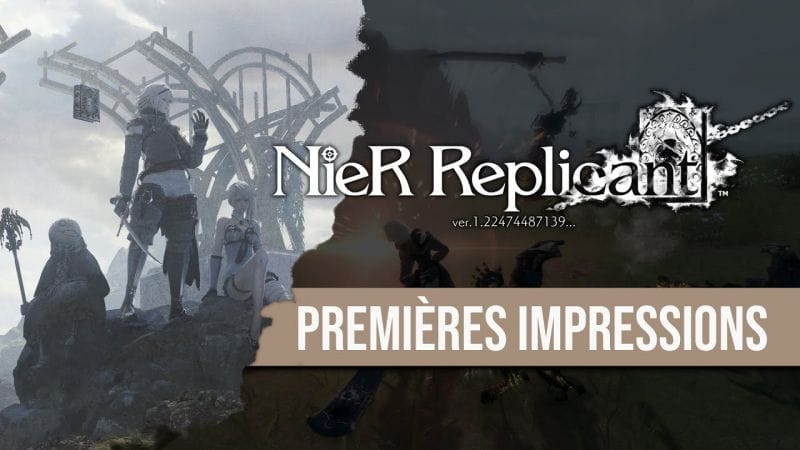 J'ai joué à NieR Replicant Ver 1.2247... le remaster d'un de mes jeux favoris, mes impressions