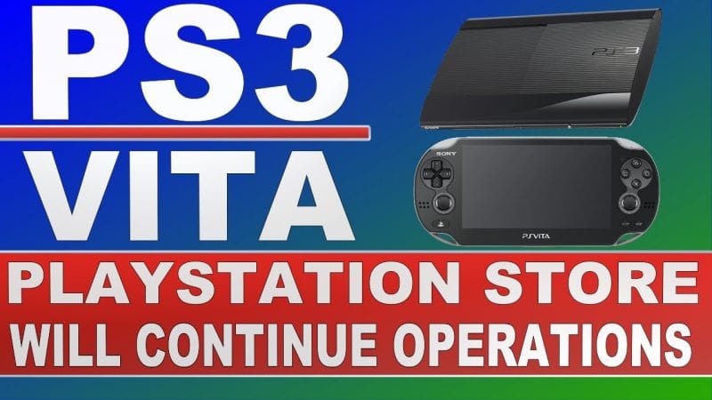 PlayStation Store on PS3 and PS Vita Will Continue Operations | Vita and PS3 are still alive
