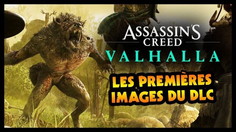 LES LOUPS-GAROUS ARRIVENT DANS AC VALHALLA.../ APERCU DU PREMIER DLC