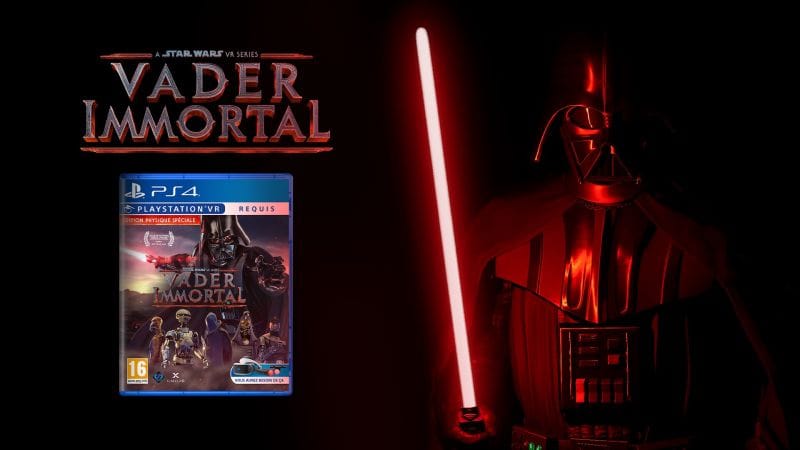Vader Immortal: A Star Wars VR Series s'annonce en physique sur PS4