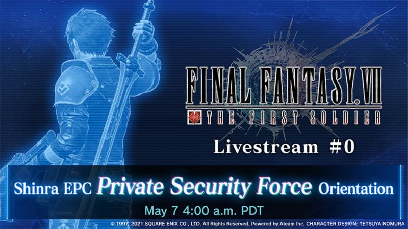 Final Fantasy VII The First Soldier fera un stream le 7 mai