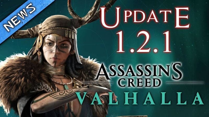 ASSASSIN'S CREED VALHALLA MAJ 1.2.1 ! Nouvelles COMPETENCES et correctif des BUGS des POISSONS !