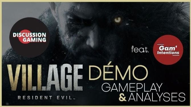 Resident Evil Village : Une Démo à la hauteur de la Hype ? - Discussion Gaming le Podcast