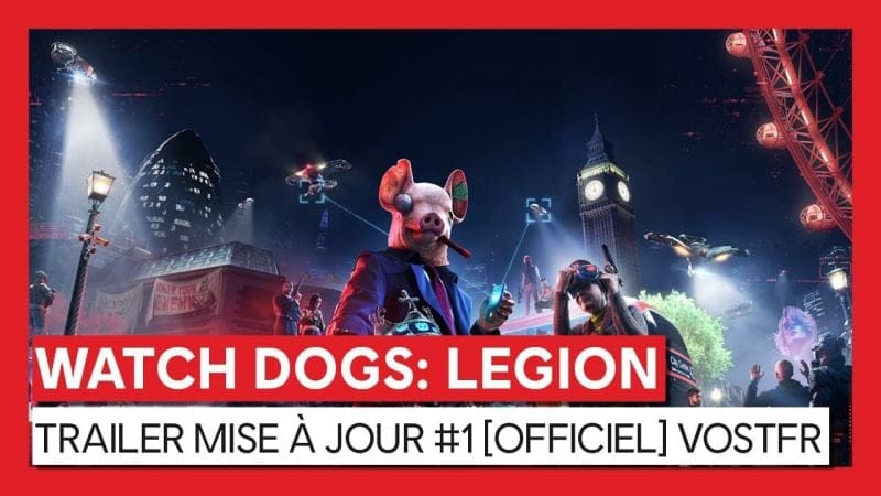 Watch Dogs Legion : La première mise à jour majeure est disponible