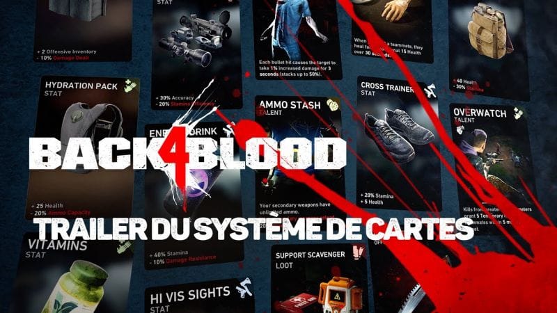 Back 4 Blood : Un nouveau trailer centré sur le système de cartes