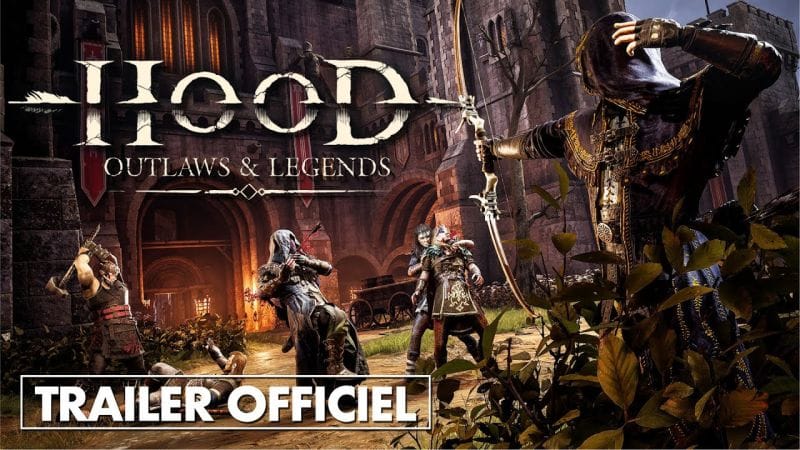 Hood Outlaws Legends : le trailer de lancement ! Attention ça va trancher...