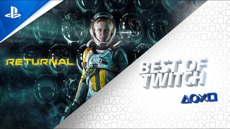 Returnal : objectif 0 mort avec exserv (ça tourne mal) - Best of Twitch