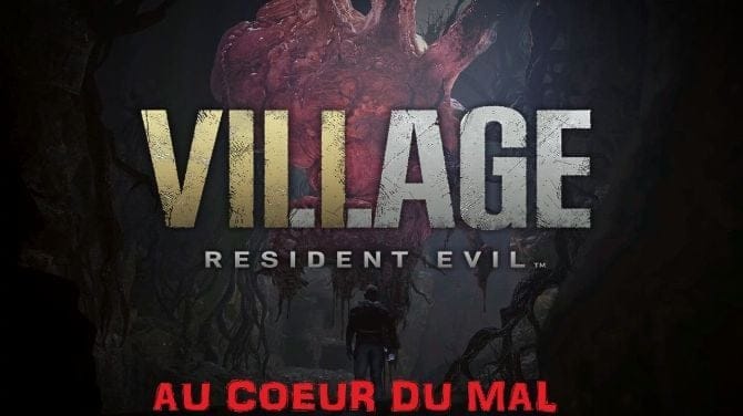 Resident Evil ViLLage - Le Bonheur d'être Père - De BriC et de BroC - Le BloG