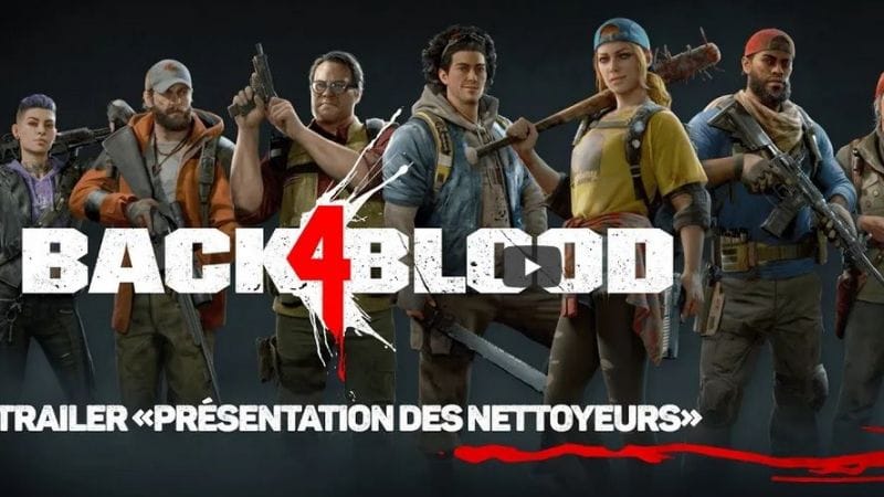 Back 4 Blood : Les Nettoyeurs se présentent en image !