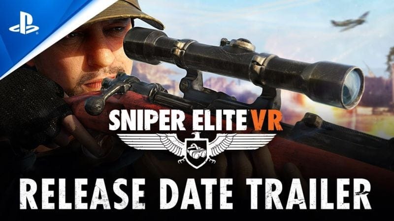 Sniper Elite VR - Release Date Trailer | PS VR