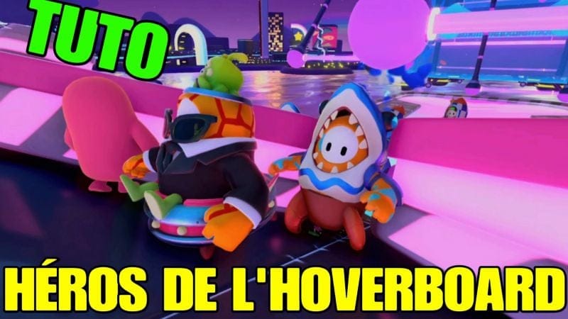 Tuto: Héros de l'Hoverboard