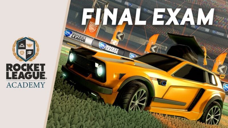 Rocket League® Academy - Final Exam