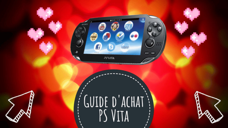 [Guide] Où et comment acheter une PS Vita en 2021 ? - Planète Vita