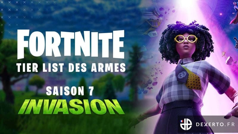 Les meilleures armes sur Fortnite | Tier list Saison 7