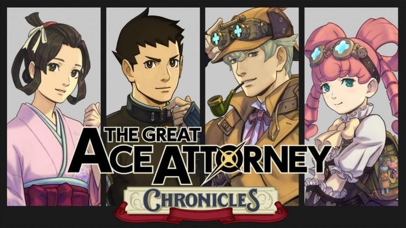 The Great Ace Attorney Chronicles :  La saga Ace attorney entre dans une nouvelle ère !