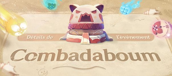 Genshin Impact - Guide de l'événement Combadaboum - Next Stage