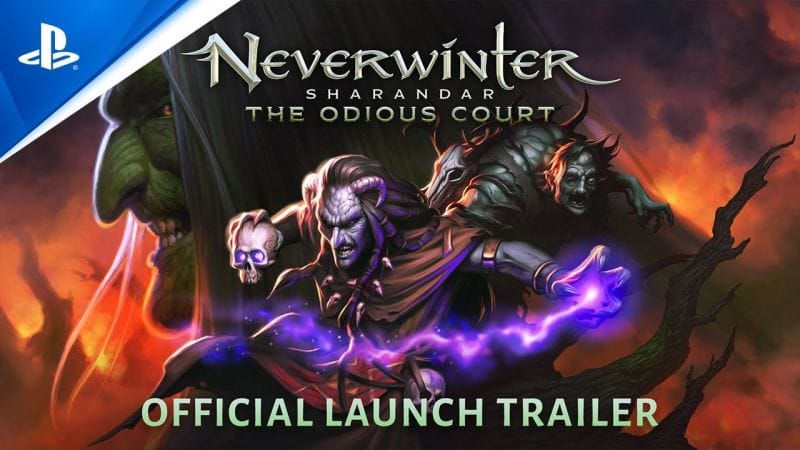 Neverwinter: Sharandar - The Odious Court Official Launch Trailer | PS4
