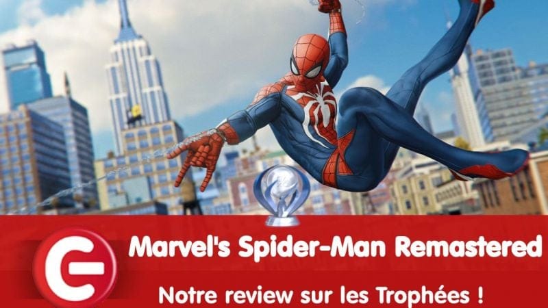 Marvels Spider-Man Remastered : Notre review sur les trophées !