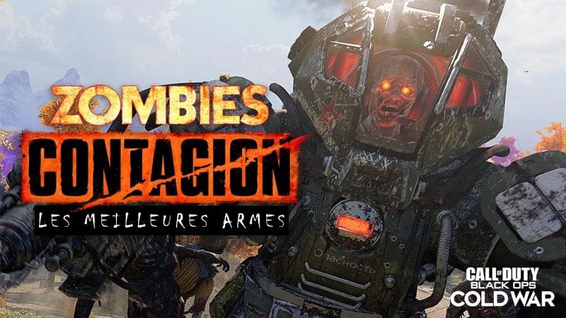 Les meilleures armes pour le mode Zombies Contagion de Cold War