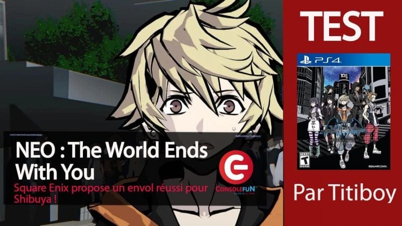 [Vidéo-Test] NEO : The World Ends with You - Square Enix propose un envol réussi pour Shibuya !