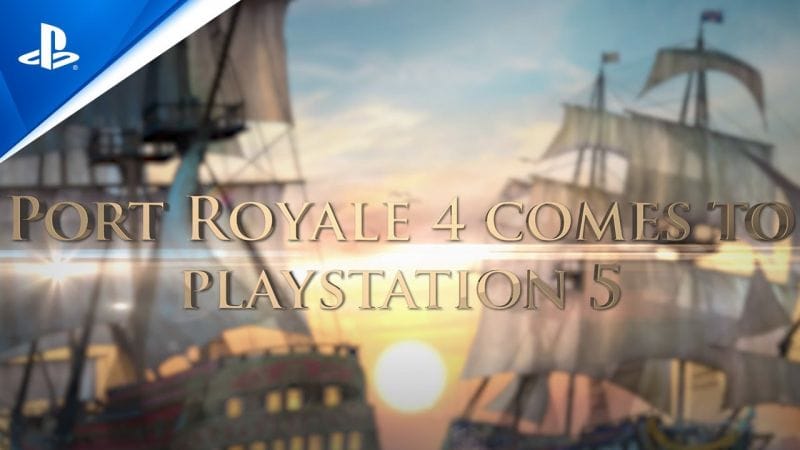 Port Royale 4 - Next Gen Announcement Trailer | PS5