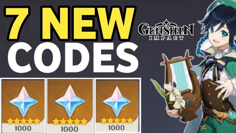 7 NEW GENSHIN IMPACT CODES - GENSHIN IMPACT REDEEM CODES - CODE GENSHIN IMPACT