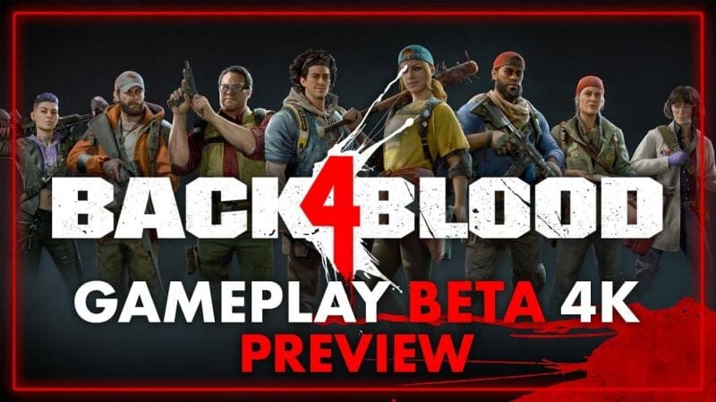 BACK 4 BLOOD : 16 minutes de GAMEPLAY MAISON en 4K sur la BÊTA ! 🧟‍♂️