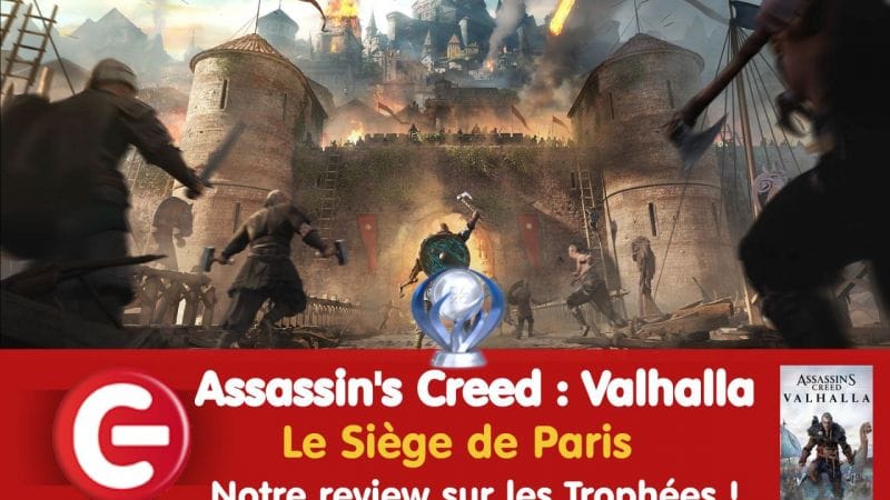 Assassin’s Creed Valhalla : Notre review sur les trophées du DLC « Le Siège de Paris » !