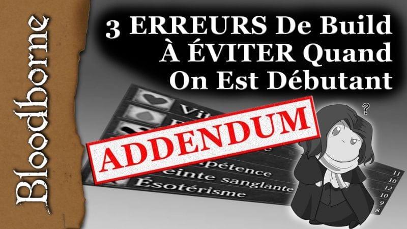 Build Guide [ADDENDUM | Les 3 ERREURS Les Plus Courantes Des Débutants]