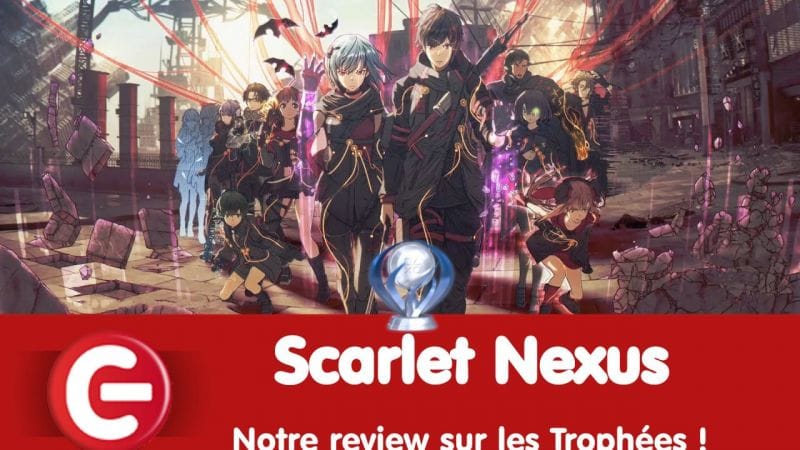 Scarlet Nexus : Notre review sur les trophées !