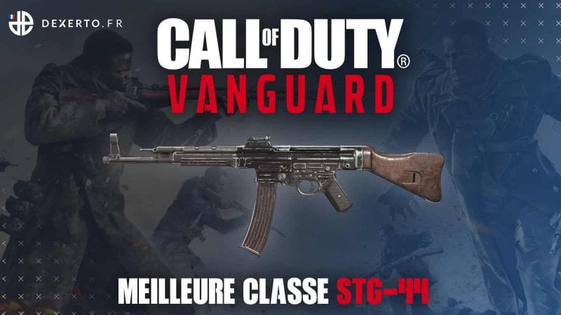 La meilleure classe du STG44 sur CoD: Vanguard - accessoires, atouts, guide