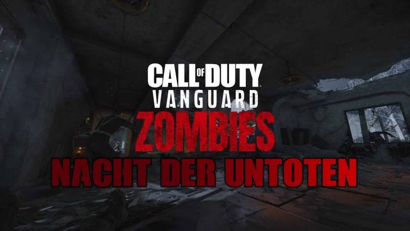 NACHT DER UNTOTEN SUR LE ZOMBIE DE COD VANGUARD ?!