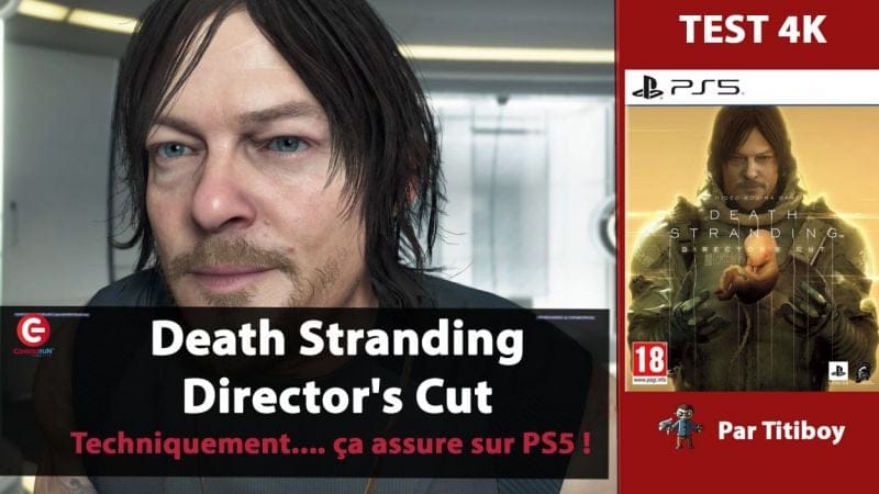 [VIDEO TEST 4K] Death Stranding Director's Cut sur PS5