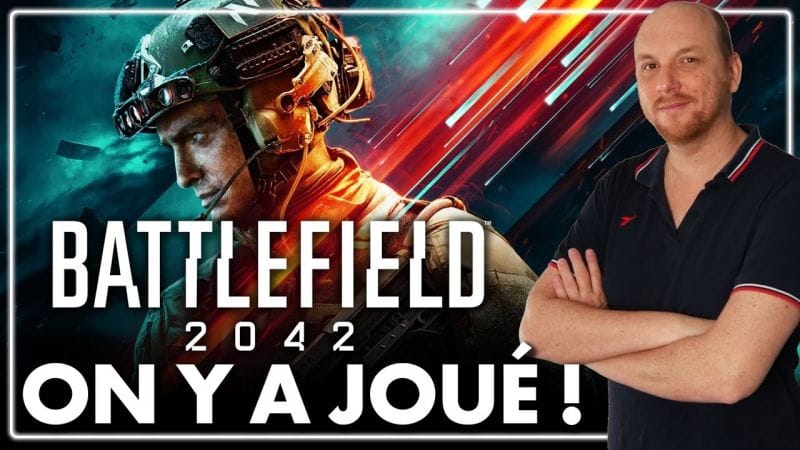 BATTLEFIELD 2042 : on y a joué ! 💥Nos impressions + gameplay maison sur la version PC.