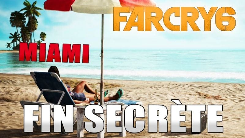 FAR CRY 6 : La FIN SECRÈTE au début du jeu ! (Comment atteindre Miami) Caché en pleine lumière