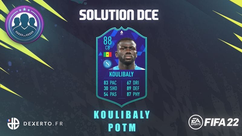 DCE FIFA 22 Kalidou Koulibaly POTM – Les meilleures solutions