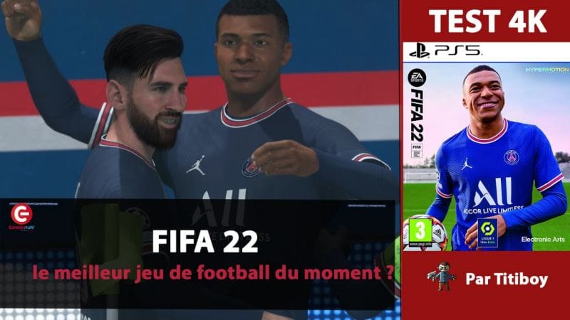 [VIDEO TEST] FIFA 22 sur PS5 et Xbox Series X - Meilleur jeu de football du moment ?