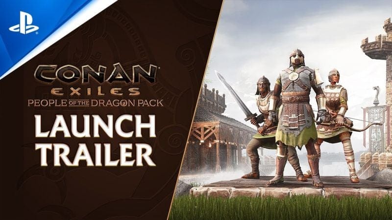 Conan Exiles - People of the Dragon Pack Launch Trailer | PS5, PS4