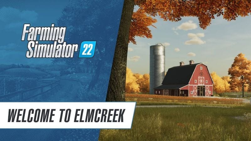Farming Simulator 22 nous emmène en balade sur la carte d'Elmcreek