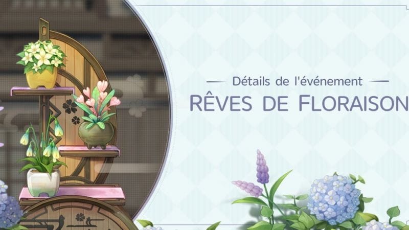 Genshin Impact : Présentation de l’évènement « Rêves de Floraison » - Next Stage